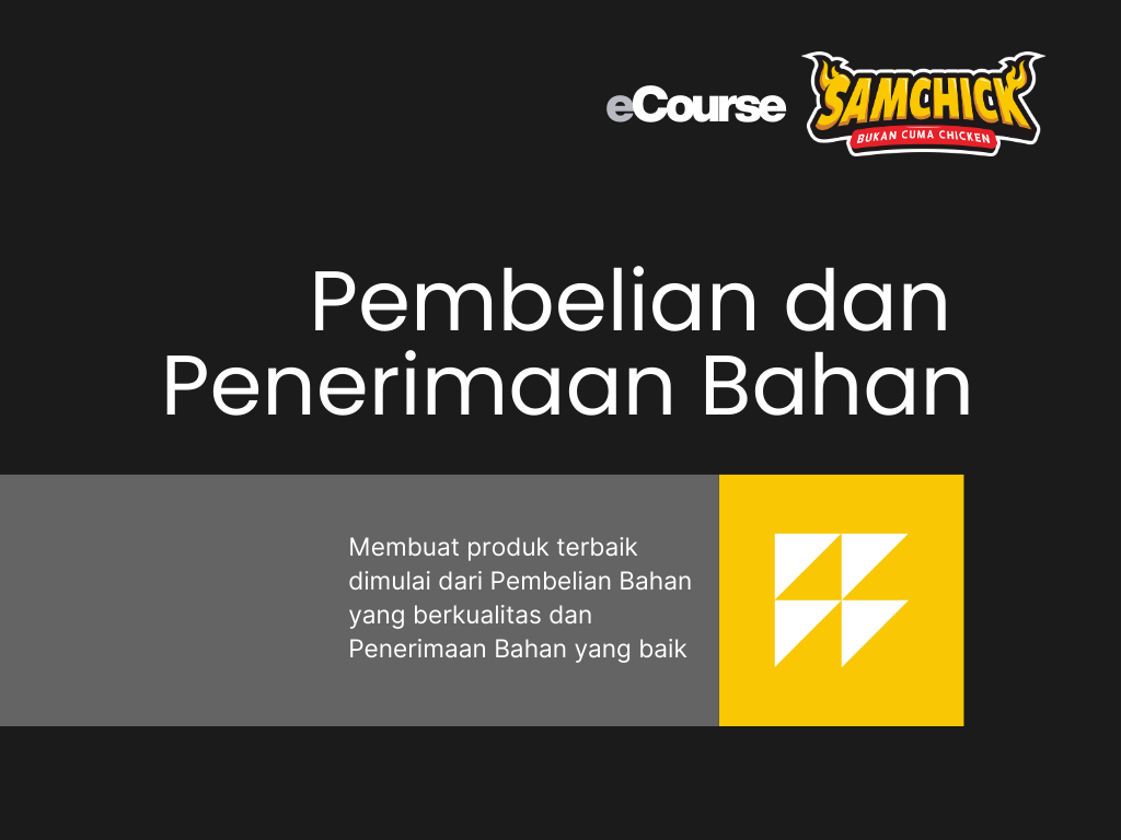 Pembelian dan Penerimaan Bahan